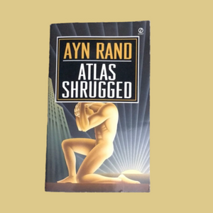 ATLAS SHRUGGED Paperback by Ayn Rand — 35th Anniversary Edition